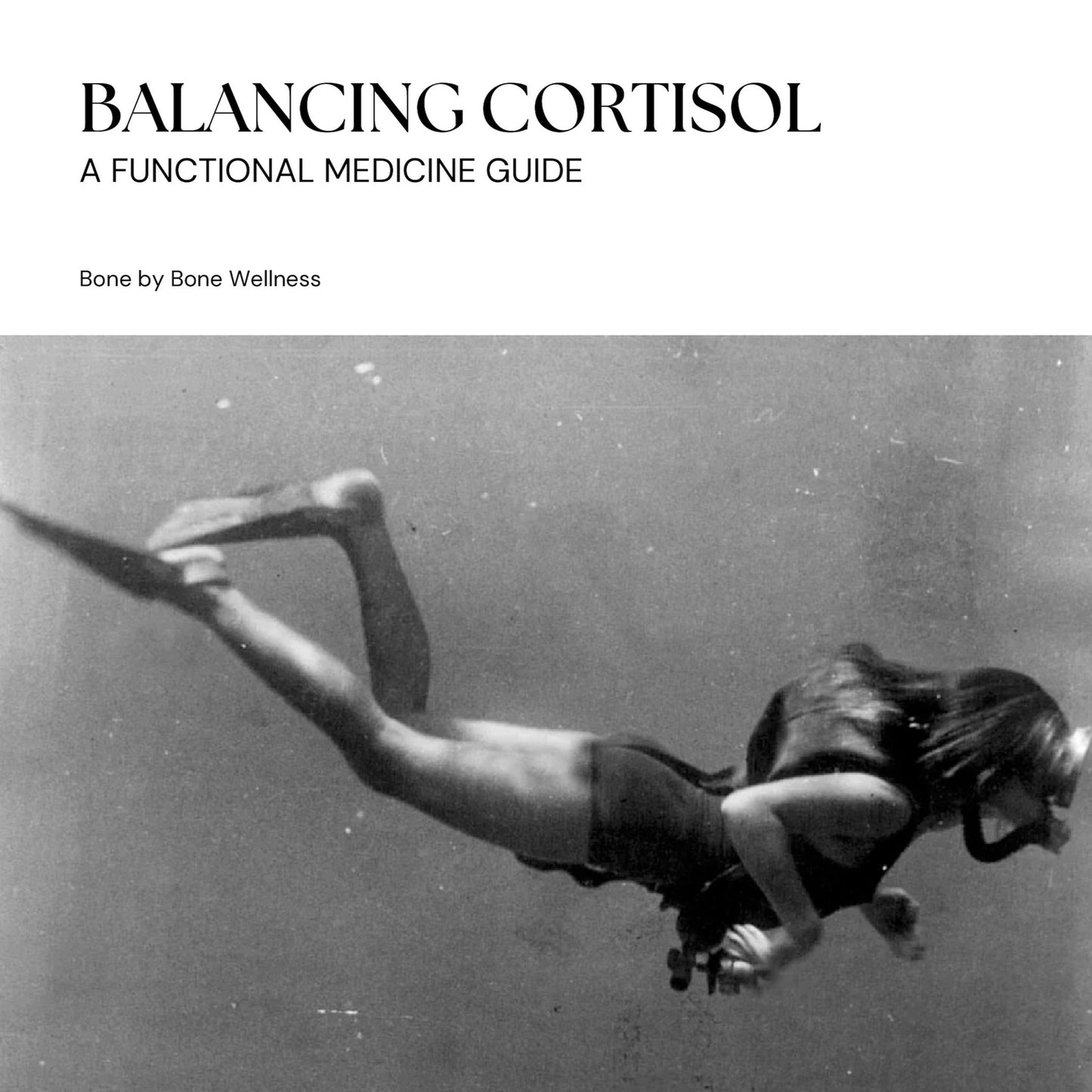 Cortisol Balancing: A Functional Medicine Guide