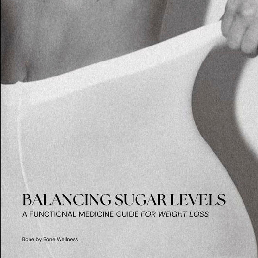 Sugar Balancing: A Functional Medicine Guide for Weight Loss